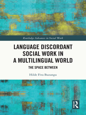cover image of Language Discordant Social Work in a Multilingual World